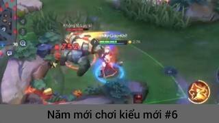 Năm mới chơi kiểu mới p6
