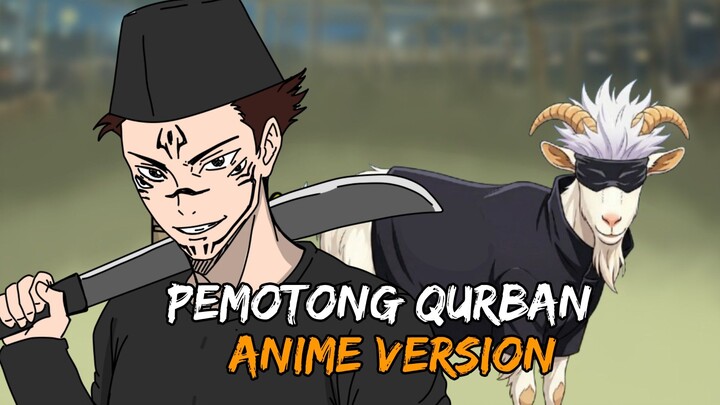 REINKARNASI SUKUNA DAN GOJO BERTEMU DI PEMOTONGAN QURBAN