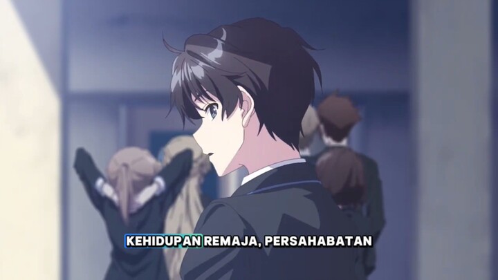 Anime School Life yang Beda dari Biasanya, Saat MC-nya Justru Jadi Anak Paling Karismatik di Sekolah