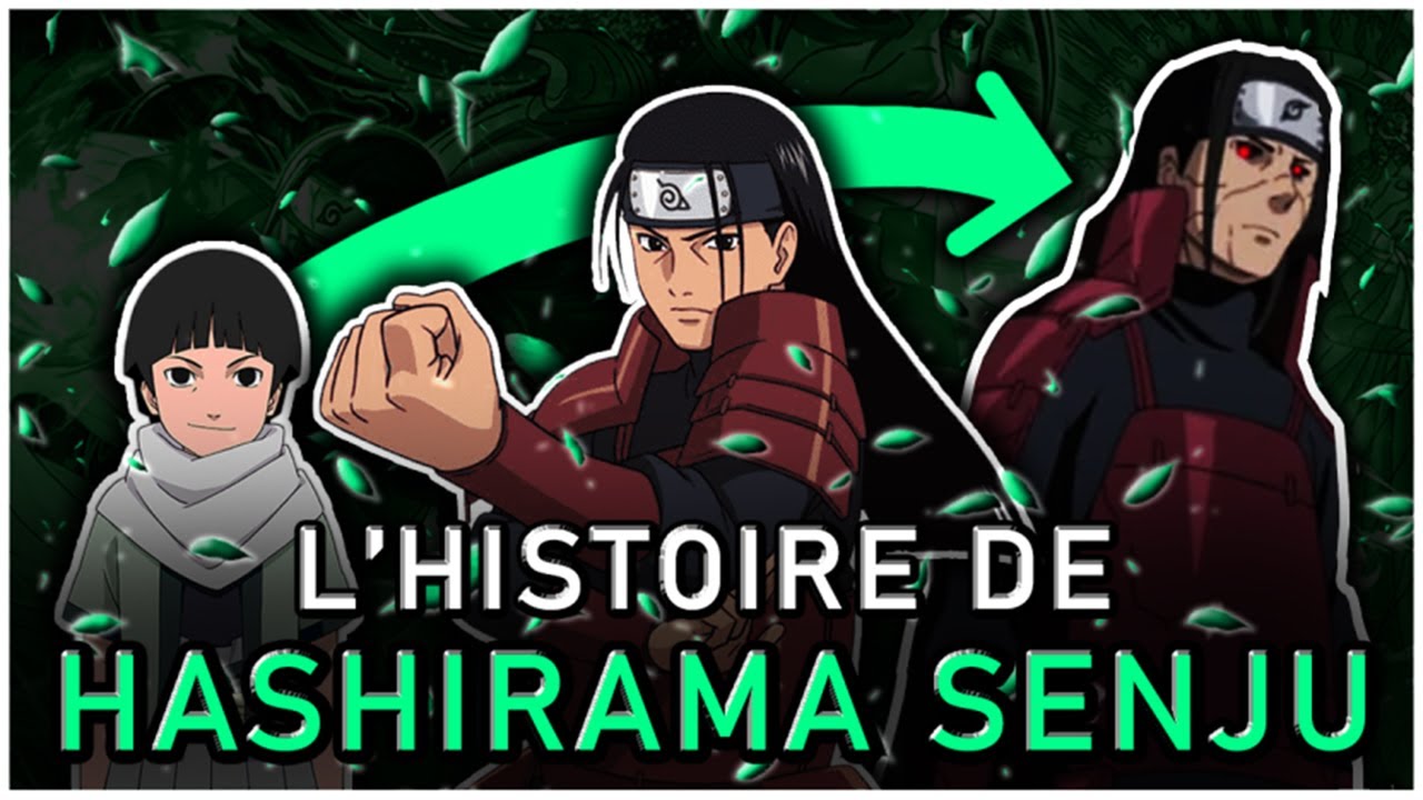 A HISTÓRIA COMPLETA DE HASHIRAMA SENJU