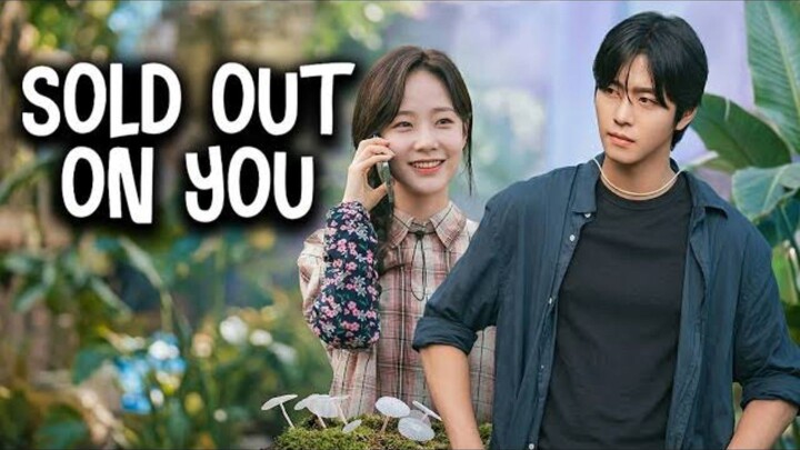 SOLD OUT ON YOU EPS 11 || Bahasa Indonesia