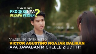 Progresnya Berapa Persen? | Trailer Episode 7 | Michelle Ziudith, Omar Daniel, Victor Agustino
