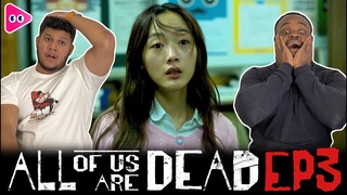 All Of Us Are Dead | Kdrama Reaction & Review | Episode 3 | 지금 우리 학교는