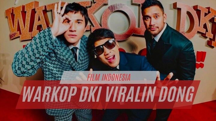 WARKOP DKI VIRALIN DONG (2026) - FILM INDONESIA TERBARU