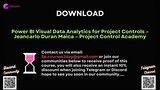 [COURSES2DAY.ORG] Power BI Visual Data Analytics for Project Controls – Jeancarlo Duran Maica – Proj