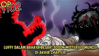 SPOILER OP 1102 DARI EDITOR! LUFFY DLM BAHAYA BESAR! SOSOK MISTERIUS MUNCUL DI AKHIR CHAPTER!