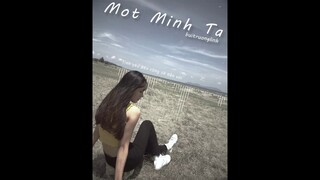 Một Mình Ta (INSTRUMENTAL VERSION) - buitruonglinh