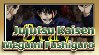 [Jujutsu Kaisen] Crazy Pretty Megumi Fushiguro - Stay