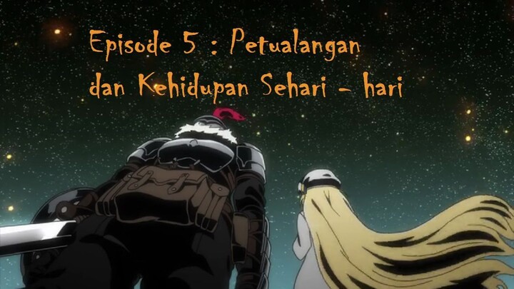 Pembantai Goblin Season 01 Episode 05