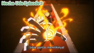 Mecha-Ude Eps 3 Pertarungan Epic🔥 [MC Udah Bisa Berubah Cuy]