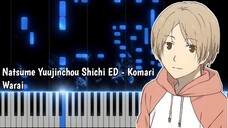 Natsume Yuujinchou Shichi ED - Komari Warai (Piano Cover)