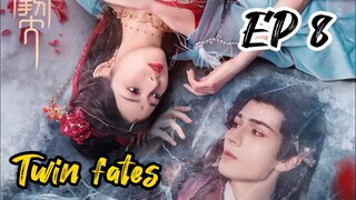 [ENG] EP 8 Twin fates