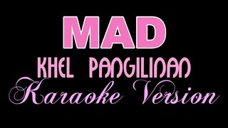 Ne-Yo - MAD - Khel Pangilinan x Justin Vasquez (KARAOKE VERSION)