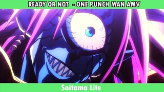 READY OR NOT  - ONE PUNCH MAN AMV