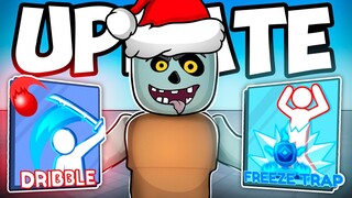 They added DRIBBLE AND FREEZE TRAP ABILITY in the CHRISTMAS UPDATE in Roblox BLADE BALL..