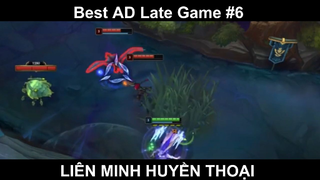 Best AD Late Game Phần 6