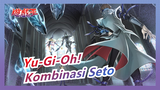 [Yu-Gi-Oh! / Kombinasi Seto] Kemungkinan Besar dari Masa Depan