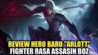 REVIEW HERO ARLOTT FIGHTER TAPI RIBET