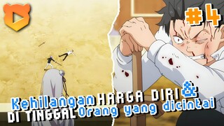 Perjuangan Yang Tak Dihargai.... | Re: Zero kara Hajimeru Isekai Seikatsu