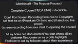 Julienhimself - The Purpose Process Course Download