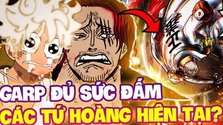 GARP CÓ ĐỦ SỨC ĐẤM HẾT CÁC TỨ HOÀNG HIỆN TAI?!