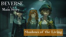 Mencari Sang Sahabat Pena - Reverse 1999: Folie et Deraison (Shadows of the Living)