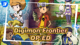 [Digimon Frontier] OP/ED_A3