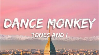 Tones and I - Dance Monkey (Lyrics)