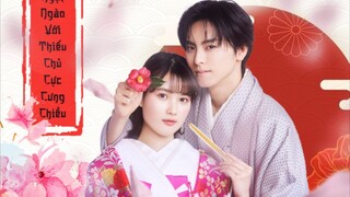 tập 1- cuộc hôn nhân ngọt ngào cùng với thiếu chủ cực cưng chiều