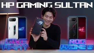 GIVEAWAY ROG PHONE 6!!! HP SULTAN KITA BAGI BUAT KALIAN!!!