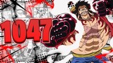 SPOILERS❗❗ -  MY GOODNESS SON GET YOUR WEIGHT UP!!! | One Piece Chapter 1047
