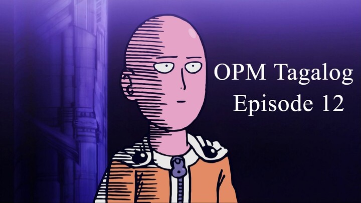 One-Punch Man Tagalog Episode 12