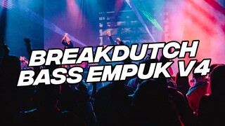 DJ BREAKDUTCH SUPER EMPUK V4 FULL BASS TERBARU 2023 BABY [NDOO LIFE]