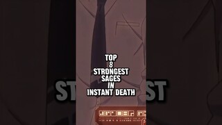 Top 8 strongest SAGES in INSTANT DEATH