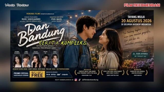 Cerita Kompleks film Dan Bandung 2026