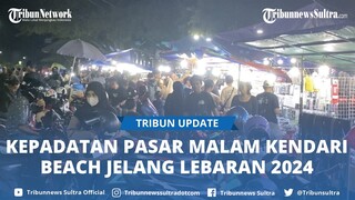 Pasar Malam Kendari Beach Padat Pengunjung, Ratusan Kendaraan Parkir di Badan Jalan Picu Kemacetan