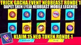 GACHA EVENT NEOBEAST RONDE 1 MOBILE LEGENDS! DAPET SKIN LYLIA NEOBEAST | KLAIM 15 TOKEN DRAW GRATIS