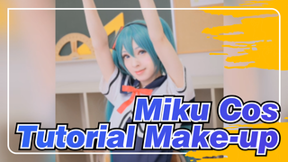 [Miku Cos] Miku Cos Baby Xuanmo / Tutorial Make-up