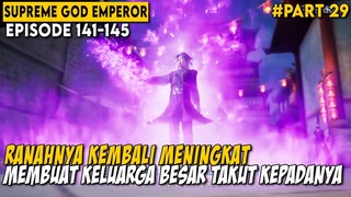 SETELAH MELAKUKAN LATIHAN BERAT KEKUATANNYA KEMBALI MENINGKAT - Alur Supreme God Emperor Part 29