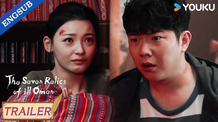 【Trailer】EP20_Help me_ please_  _ The Seven Relics of ill Omen _ YOUKU(720P_HD)