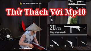 Bloody TV - Thử Thách Dùng Khẩu MP40 Cân Cả Đảo Quân Sự Free Fire