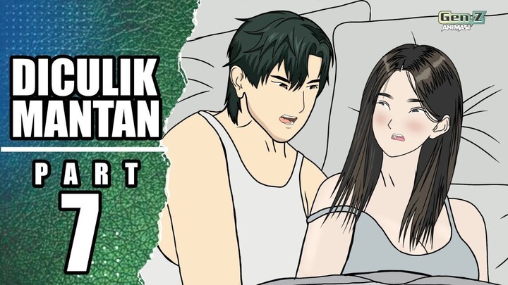 DICULIK MANTAN PART-7  animasi romantis, animasi lucu, animasi horor, cinta tak