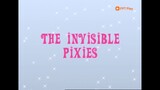 [FPT Play] Công Chúa Phép Thuật - Phần 2 Tập 13 - Pixies vô hình
