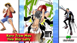 Tiến Hóa Sức Mạnh One piece【Phần 6】Kuro Trăm Mưu hạ gục Luffy