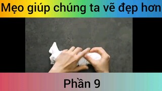 Mẹo giúp chúng ta vẽ đẹp hơn phần 9