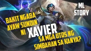 ANG KWENTO NI XAVIER MOBILE LEGENDS TAGALOG STORY | ARDJEYY TV