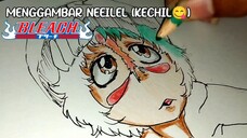 MENGGAMBAR NEILEEL SEPUH ESPADA NYAMAR JADI BOCIL ||BLEACH