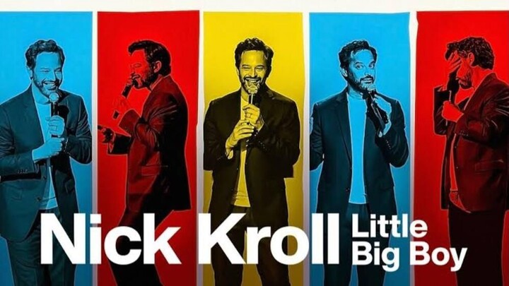 Nick Kroll: Little Big Boy (2022) - SUB INDO