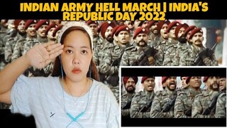 Indian Army Hell March || 2022 || India's Republic Day Parade || FILIPINO Reaction