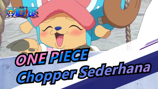 ONE PIECE|[MAD Gambaran Tangan]Chopper Super Sederhana ~ Kamu Bisa Mencoba Gambar ~